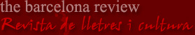 The Barcelona Review. Revista de lletres i cultura