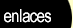 enlaces.gif (645 bytes)